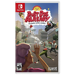 Just Die Already - Nintendo Switch